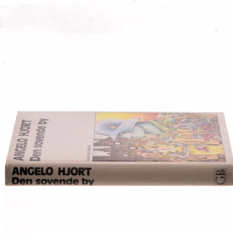 Den sovende by af Angelo Hjort (Bog)