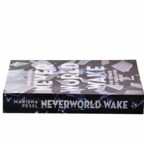 Neverworld wake af Marisha Pessl (Bog)