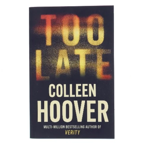 Too late af Colleen Hoover (Bog)