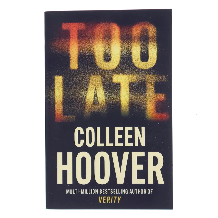 Too late af Colleen Hoover (Bog)