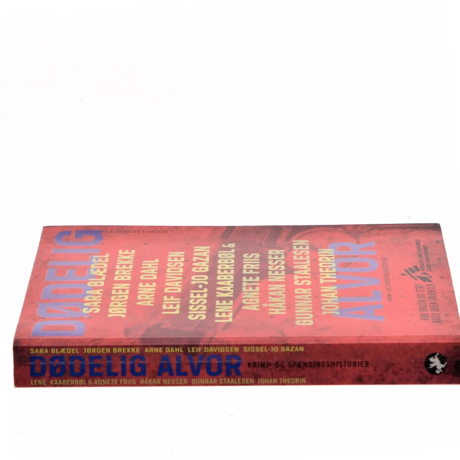 Dødelig alvor af Sara Blædel (Bog)