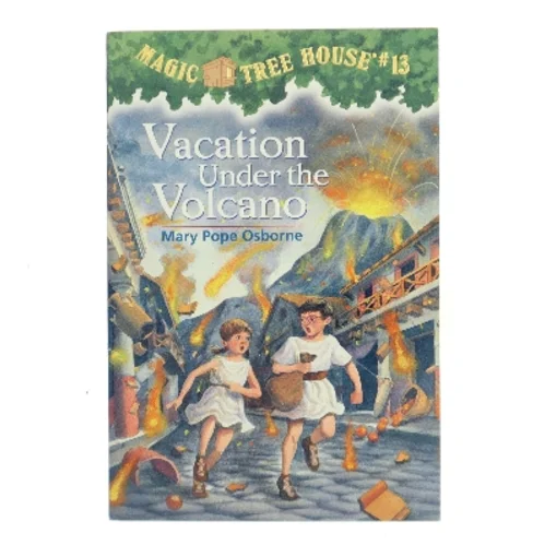 Vacation under the volcano af Mary Pope Osborne (Bog)