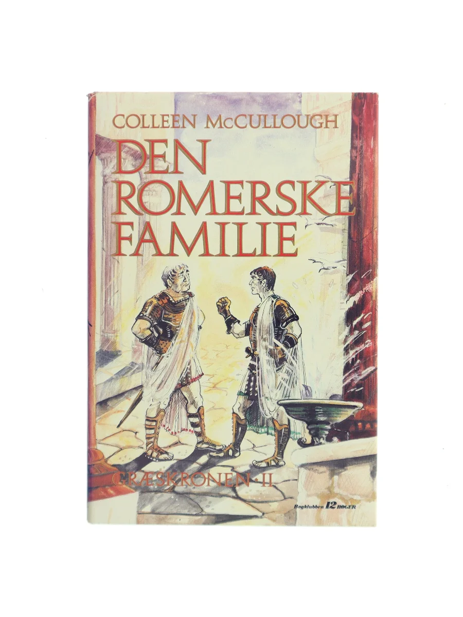 Forsiden af Den romerske familie. Græskronen II af Colleen McCullough