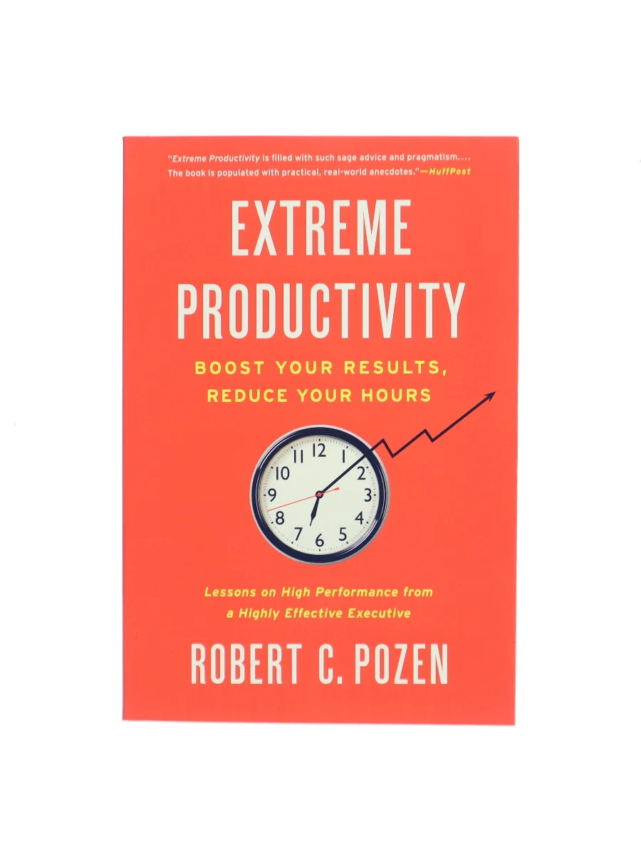 Forsiden af Extreme Productivity: Boost Your Results, Reduce Your Hours af Robert C. Pozen