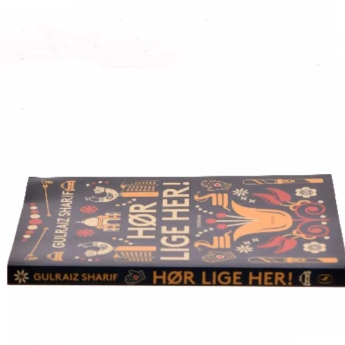 Hør lige her! af Gulraiz Sharif (Bog)