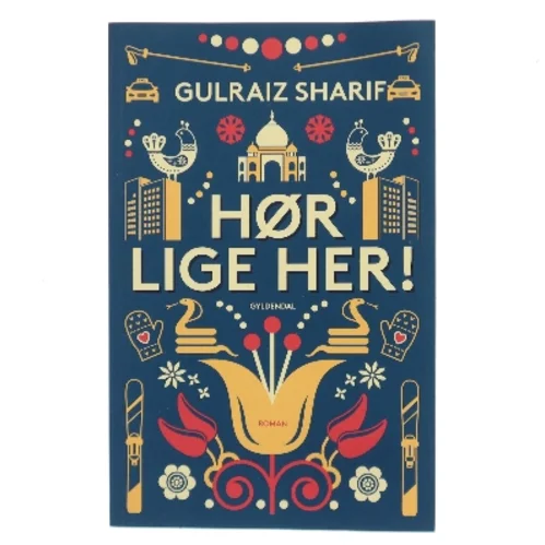 Hør lige her! af Gulraiz Sharif (Bog)