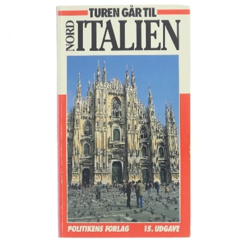 Turen går til Norditalien af Preben Hansen (f. 1956) (Bog)