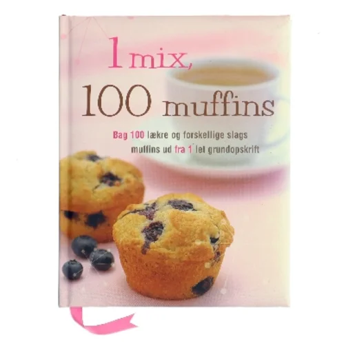 1 mix : 100 muffins af Susanna Tee (Bog)