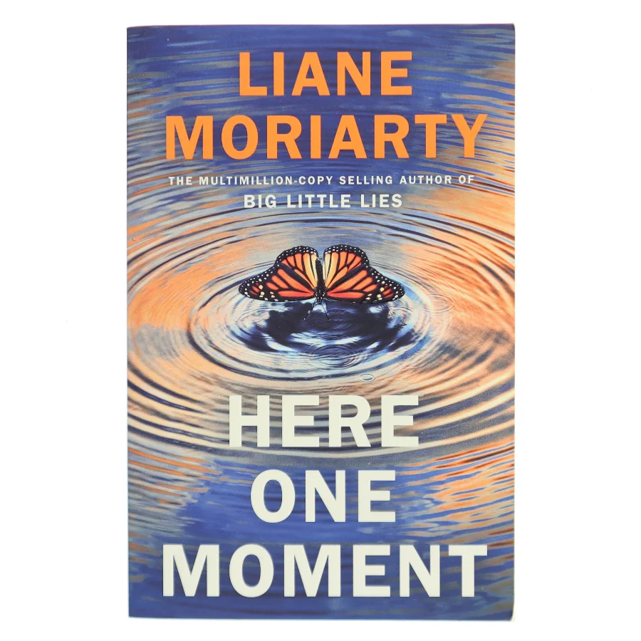 Here One Moment af Liane Moriarty (Bog)