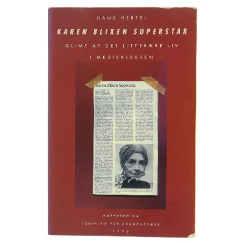 Karen Blixen Superstar af Hans Hertel (Bog)