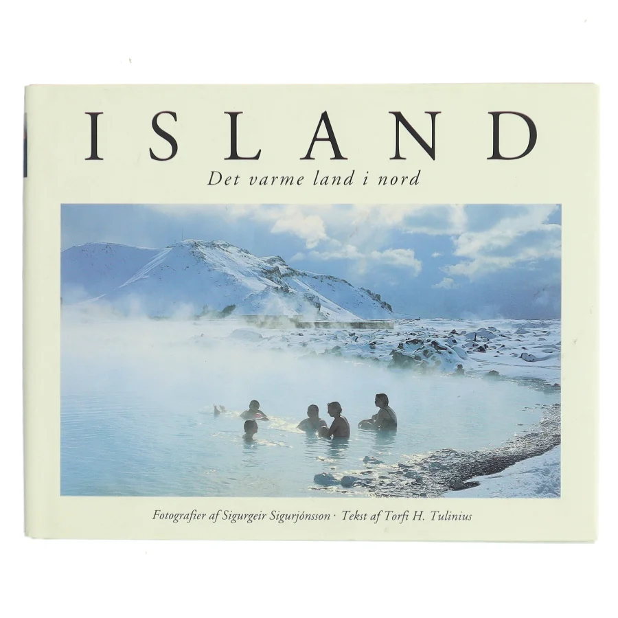 Island : det varme land i nord (Bog)