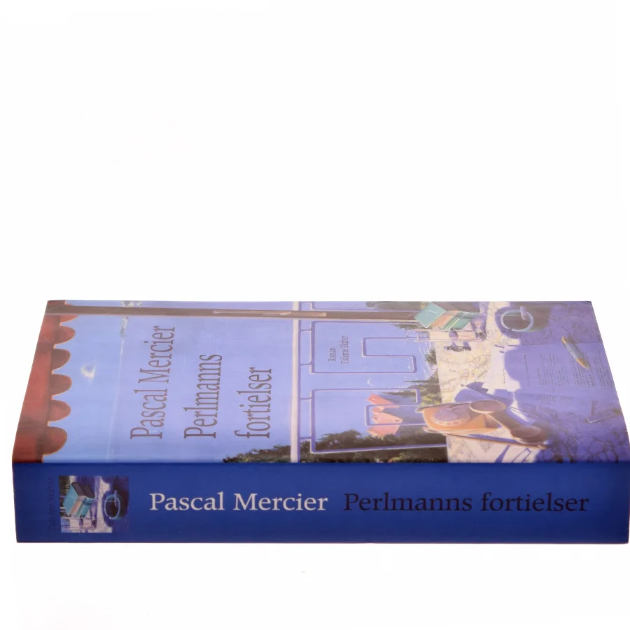 Perlmanns fortielser : roman af Pascal Mercier (Bog)