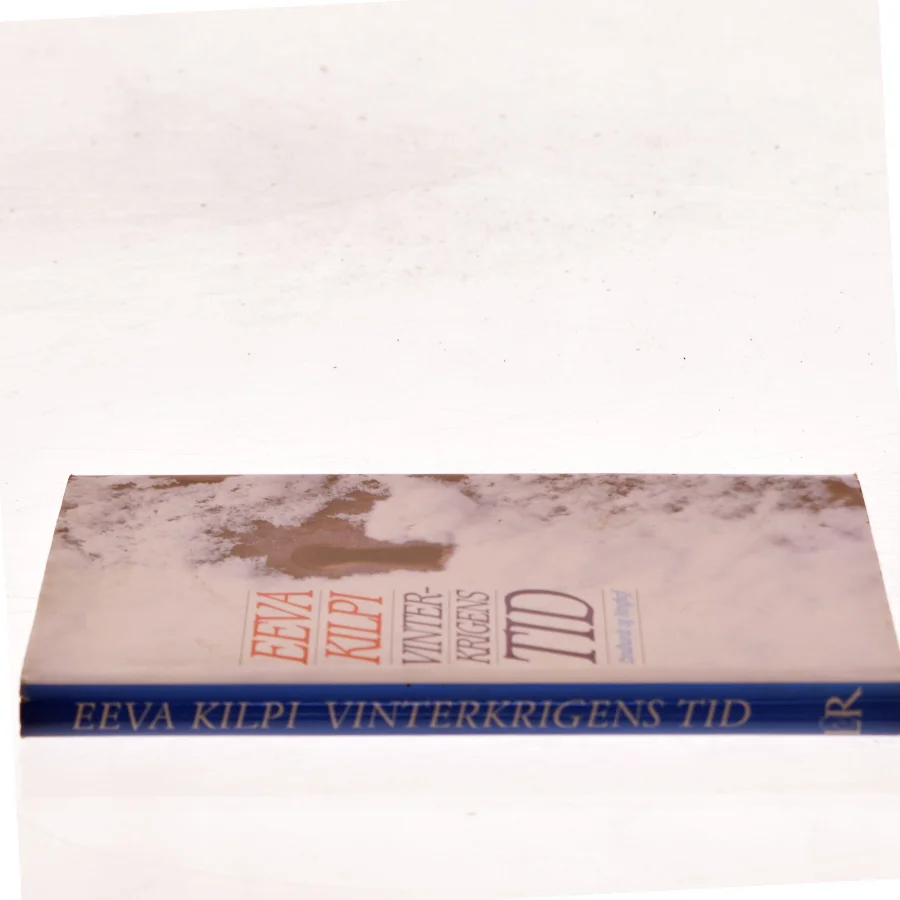 Vinterkrigens tid af Eeva Kilpi (Bog)