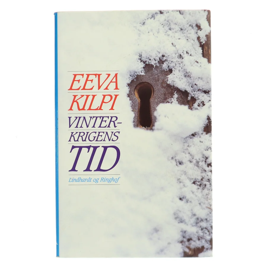 Vinterkrigens tid af Eeva Kilpi (Bog)