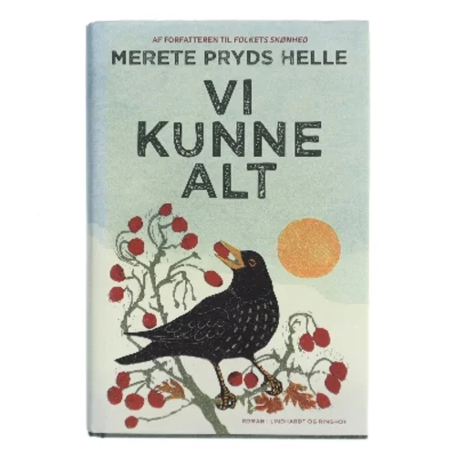 Vi kunne alt : roman af Merete Pryds Helle (Bog)