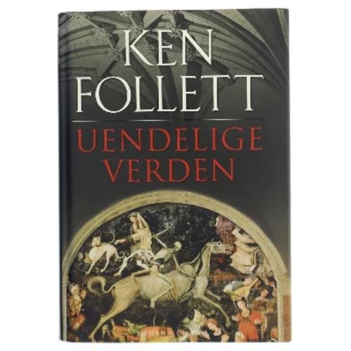 Uendelige verden af Ken Follett (Bog)