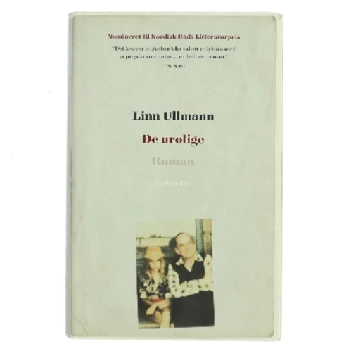 De urolige af Linn Ullmann (Bog)