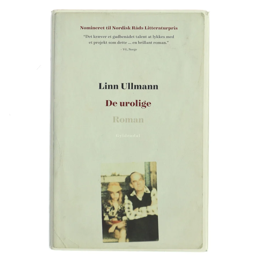 De urolige af Linn Ullmann (Bog)