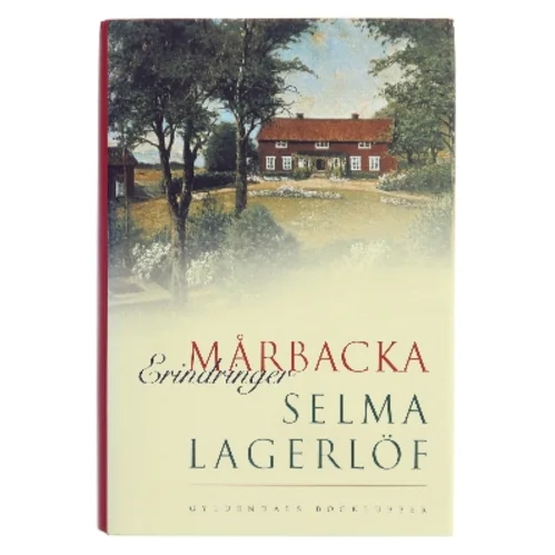 Mårbacka (Samlet udgave) af Selma Lagerlöf (Bog)