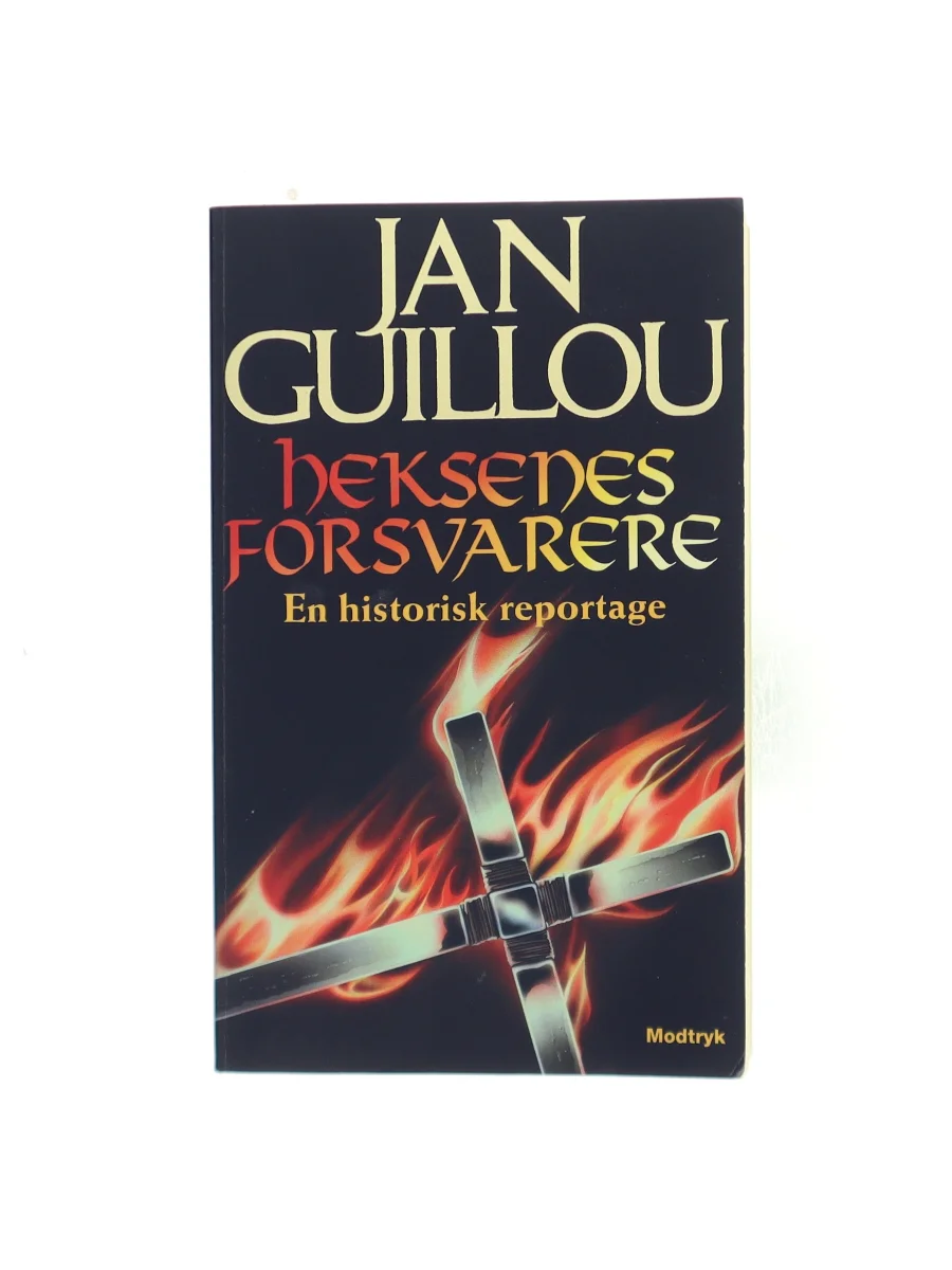 Forsiden af Heksenes forsvarere : en historisk reportage af Jan Guillou