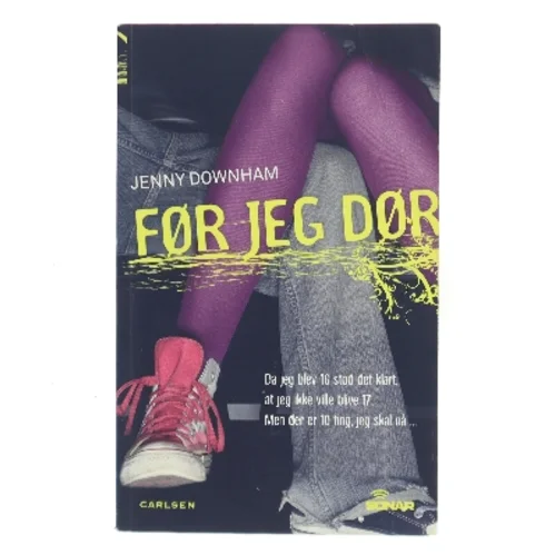 F'r jeg d'r af Jenny Downham (Bog)