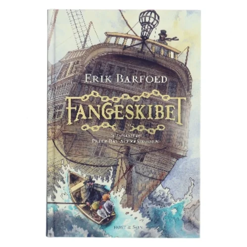 Fangeskibet af Erik Barfoed (Bog)