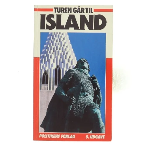 Turen går til Island af Steen Ulrik Johannessen (Bog)