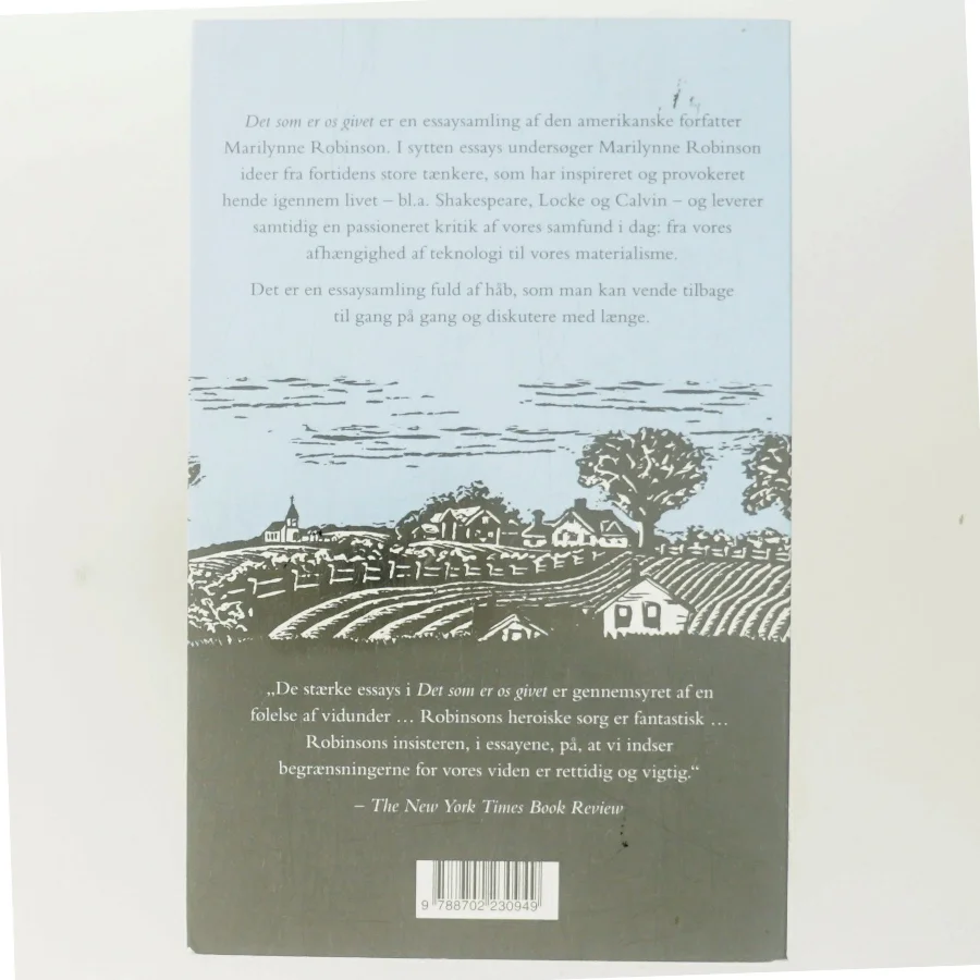 Det som er os givet : essays af Marilynne Robinson (Bog)