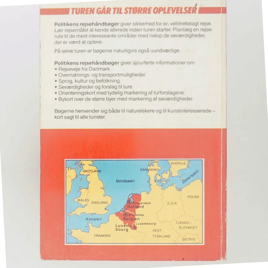 Turen går til Holland-Belgien-Luxembourg af Politikens Forlag (Bog)