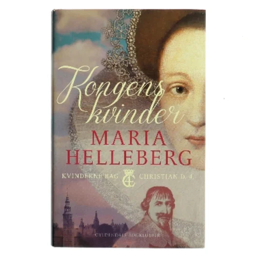 Kongens kvinder : roman af Maria Helleberg (Bog)