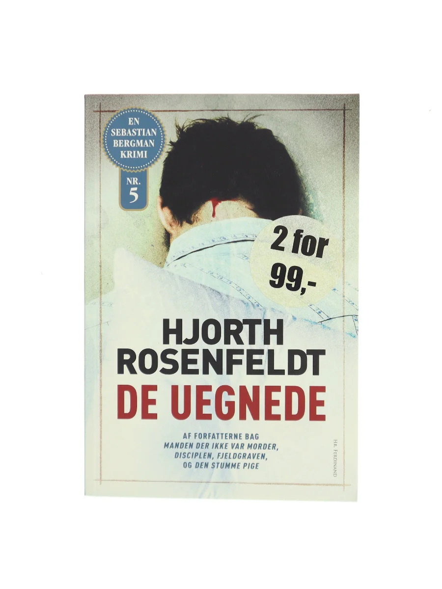 Forsiden af De uegnede : kriminalroman af Michael Hjorth (f. 1963-05-13)