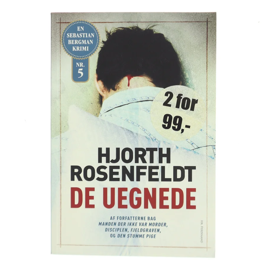 De uegnede : kriminalroman af Michael Hjorth (f. 1963-05-13) (Bog)