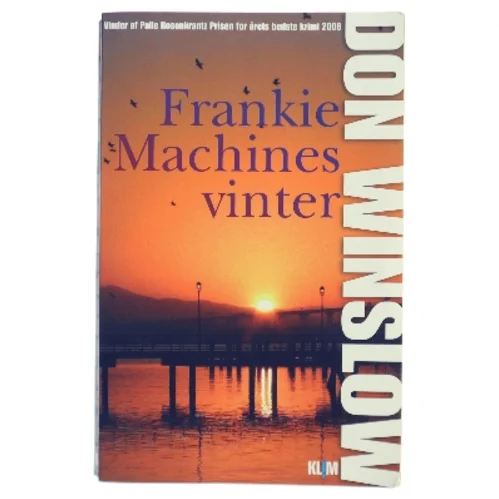 Frankie Machines vinter af Don Winslow (Bog)