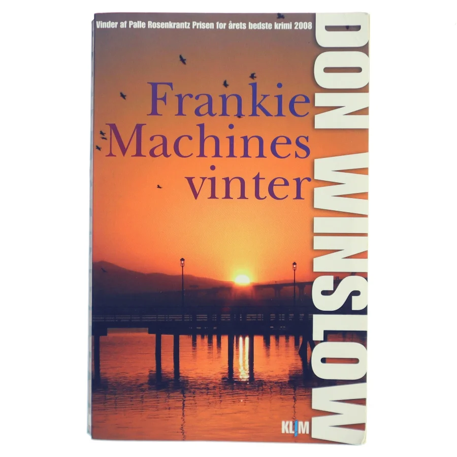 Frankie Machines vinter af Don Winslow (Bog)