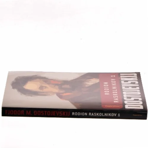 Rodion Raskolnikov. Bind 1 af F. M. Dostojevskij (Bog)