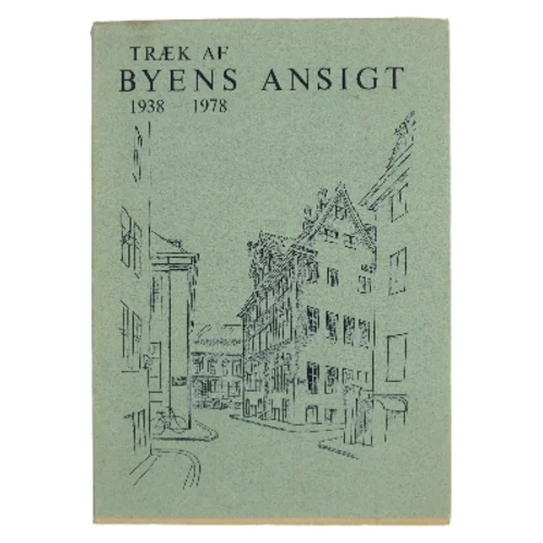 Træk af byens ansigt 1938-1978 (Bog)