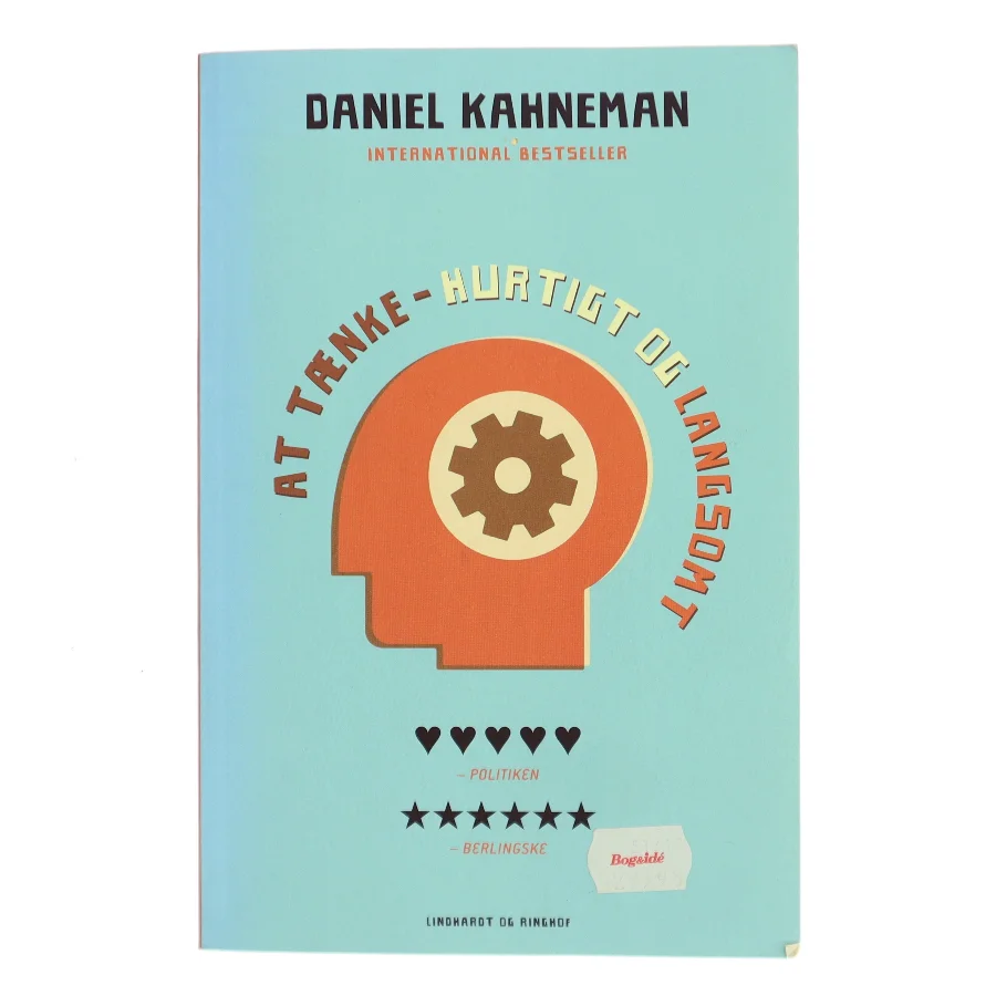 At tænke - hurtigt og langsomt af Daniel Kahneman (f. 1934) (Bog)