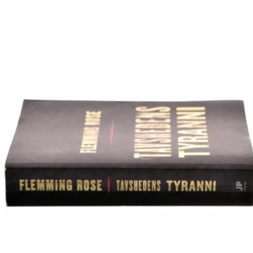 Tavshedens tyranni af Flemming Rose (Bog)