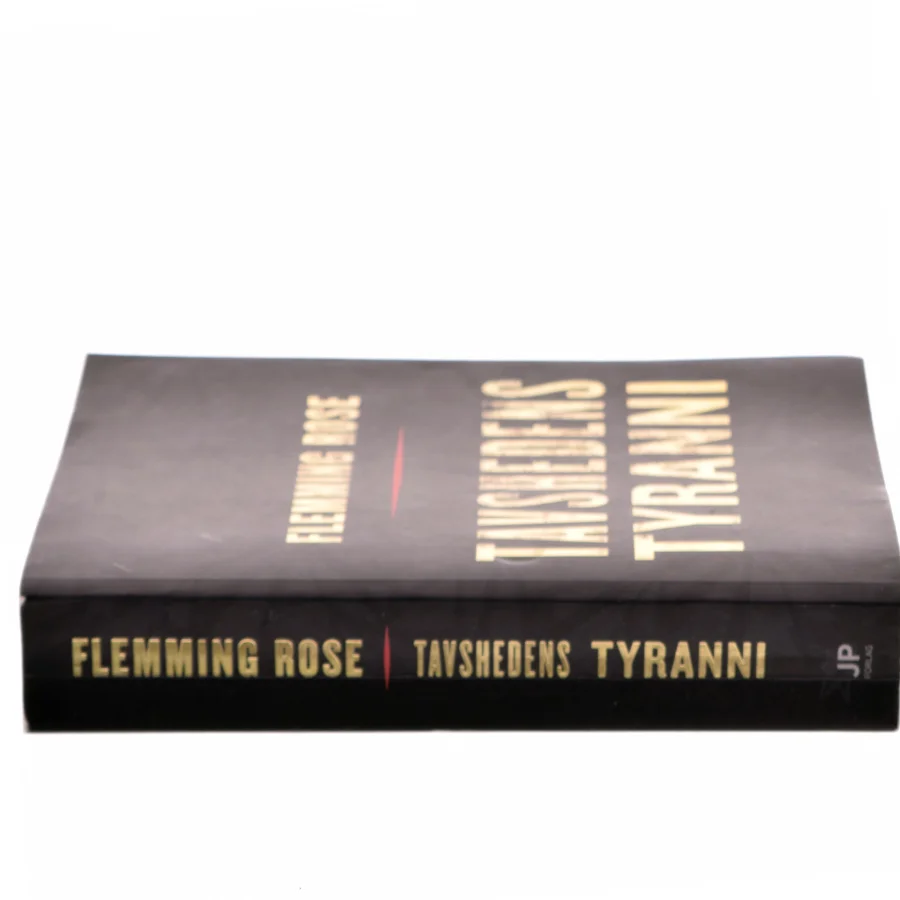 Tavshedens tyranni af Flemming Rose (Bog)