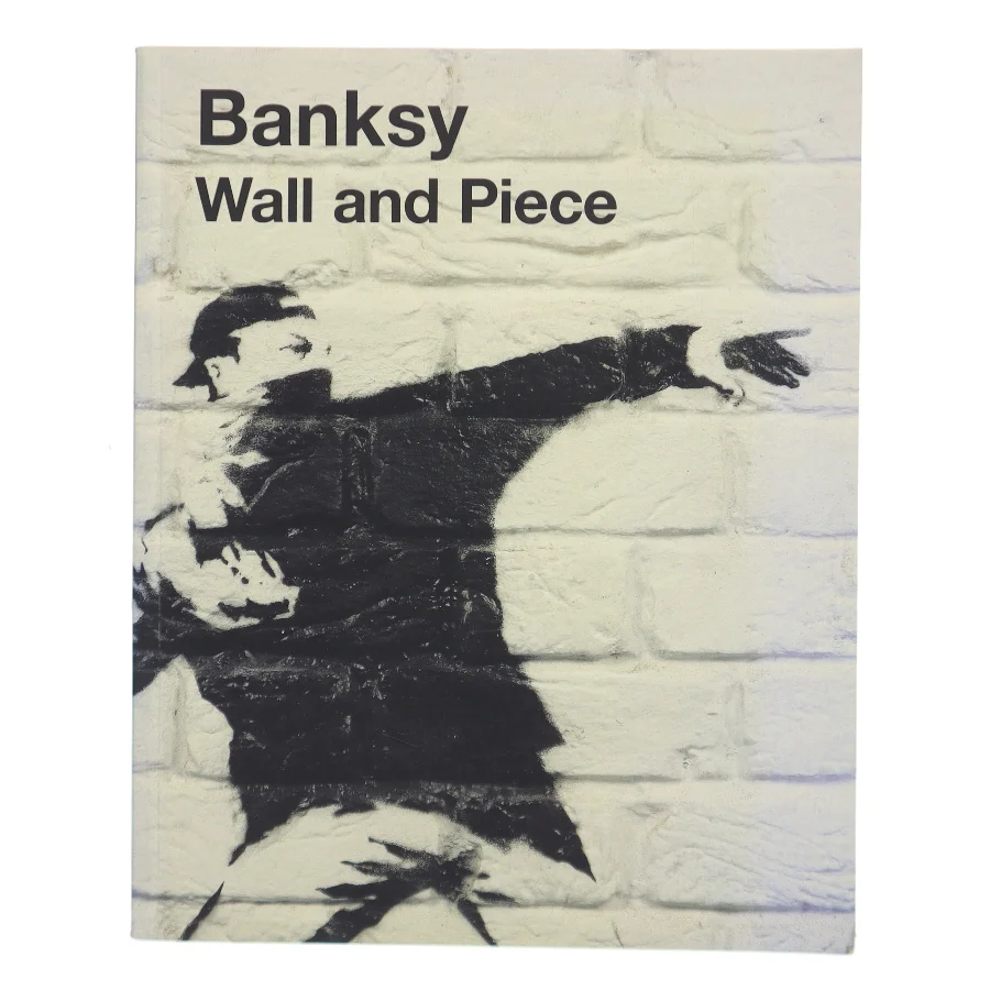 Wall and piece af Banksy (Bog)
