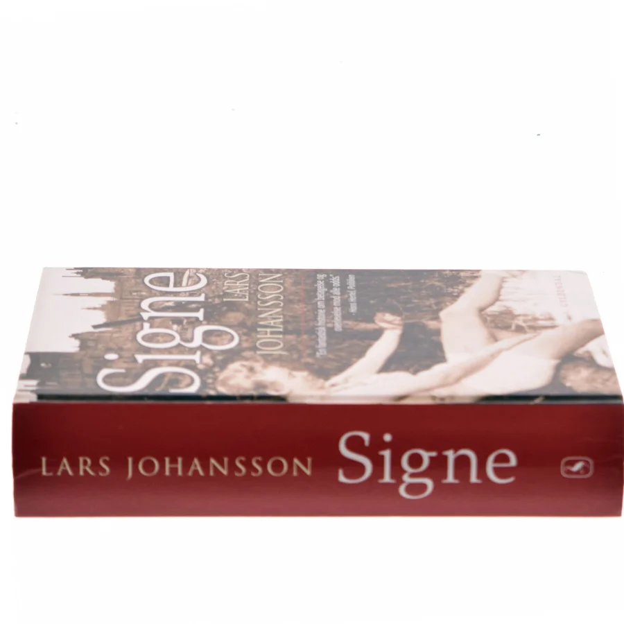 Signe : roman af Lars Johansson (f. 1949) (Bog)
