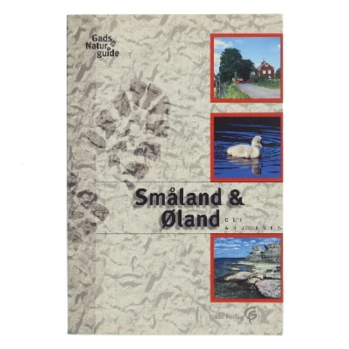 Småland og Øland af Ole Andersen (f. 1949-02-17) (Bog)