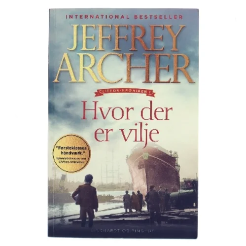 Hvor der er vilje af Jeffrey Archer (Bog)