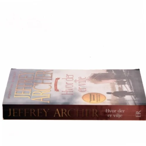 Hvor der er vilje af Jeffrey Archer (Bog)