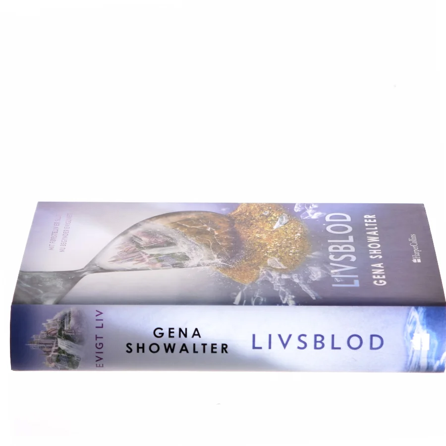 Livsblod af Gena Showalter (f. 1975) (Bog)