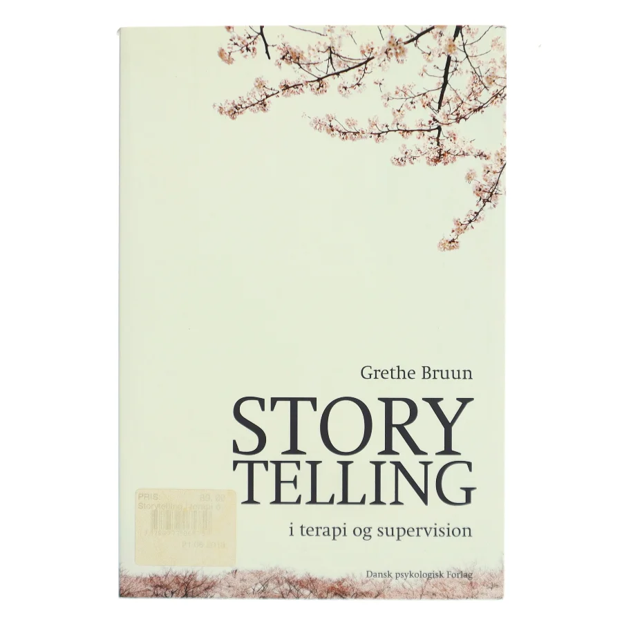 Storytelling i terapi og supervision af Grethe Bruun (Bog)