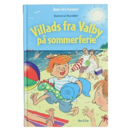 Villads fra Valby på sommerferie af Anne Sofie Hammer (f. 1972-02-05) (Bog)