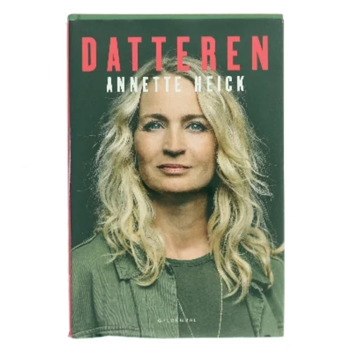 Datteren af Annette Heick (Bog)