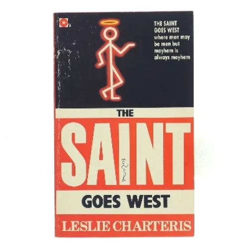 The Saint Goes West af Leslie Charteris (Bog)