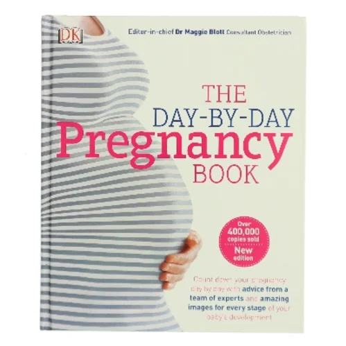 The Day-by-Day Pregnancy Book af Dr Maggie Blott (Bog)